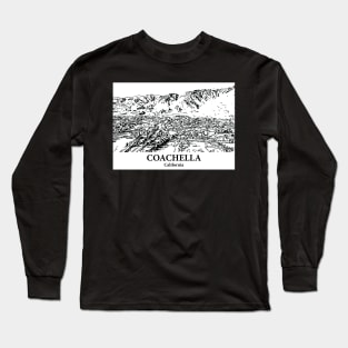Coachella - California Long Sleeve T-Shirt